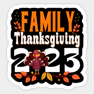 Family Thanksgiving 2023 Fall Autumn Turkey Matching Family Sticker